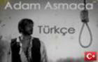 Adam İdam Etmece